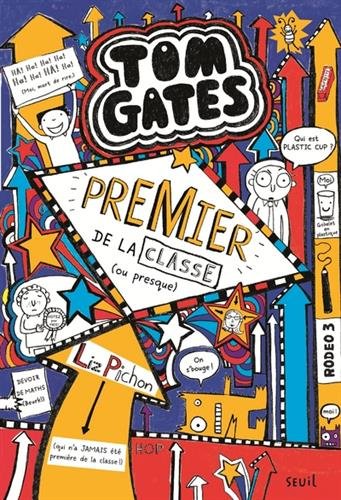 Tom Gate - tome 9 Premier de la classe