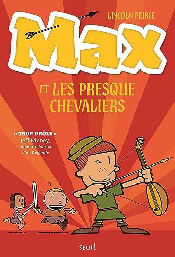 max et les presque chevaliers