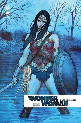 Wonder Woman Rebirth - Mensonges