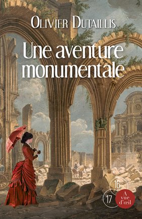 une aventure monumentale  