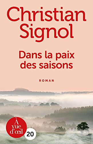 dans la paix des saisons