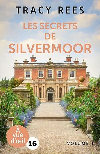les secrets de silvermoor  