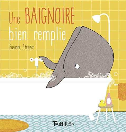 Baignoire bien remplie (Une)