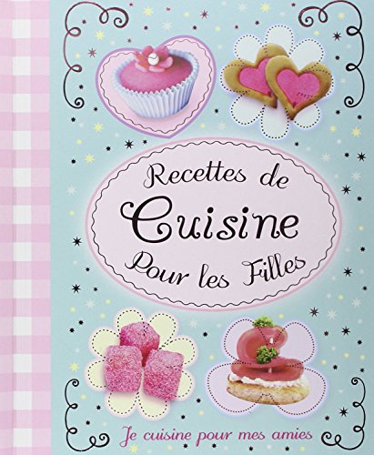 recettes de cuisine pour les filles
