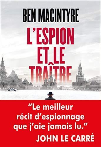 l' espion et le traître  