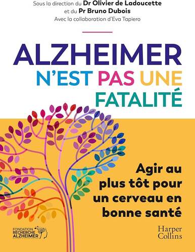 alzheimer n'est pas une fatalité