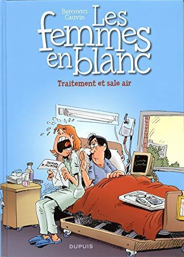 Femmes en blanc - tome 41 - traitement et sale air (Les)