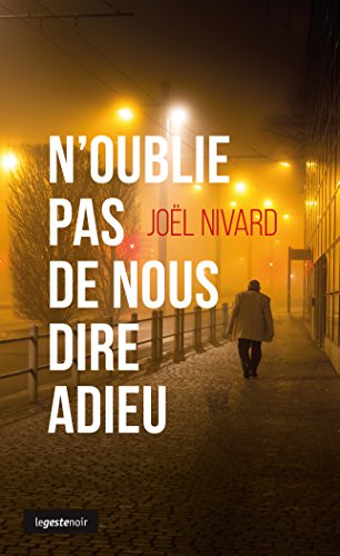n'oublie pas de nous dire adieu [93]