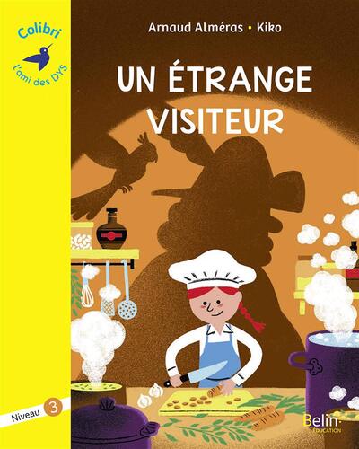 étrange visiteur (un) (niveau 3)