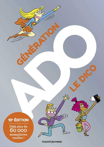 génération ado, le dico