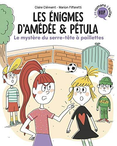 le enigmes d'amédée & pétula ; mystère du serre-tête à paillettes  