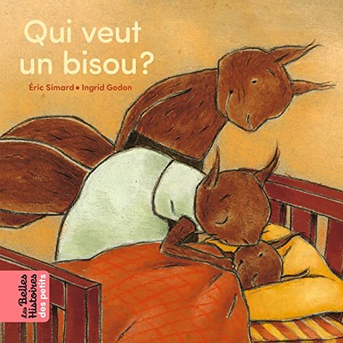 qui veut un bisou ?