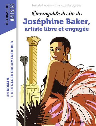 joséphine baker, artiste libre et engagée