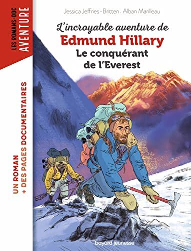 l' incroyable aventure de edmund hillary  