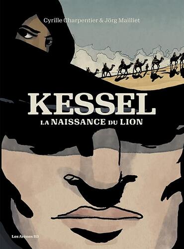 Couverture: kessel, la naissance d'un lion kessel, la naissance d'un lion