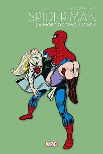 Couverture: spider-man t02 : la mort de gwen stacy - la collection anniversaire 2022 spider-man t02 : la mort de gwen stacy - la collection anniversaire 2022