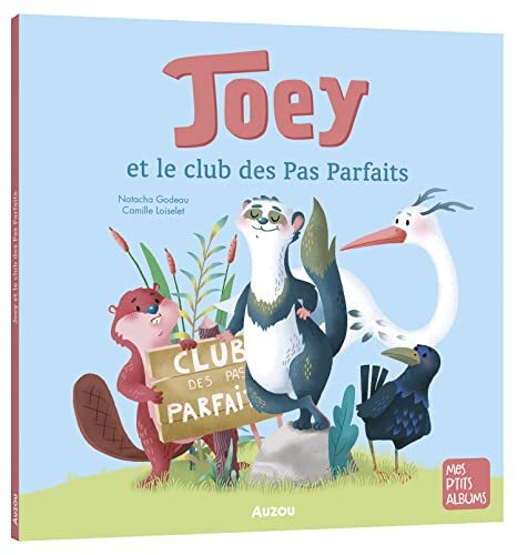 joey et le club des pas parfaits