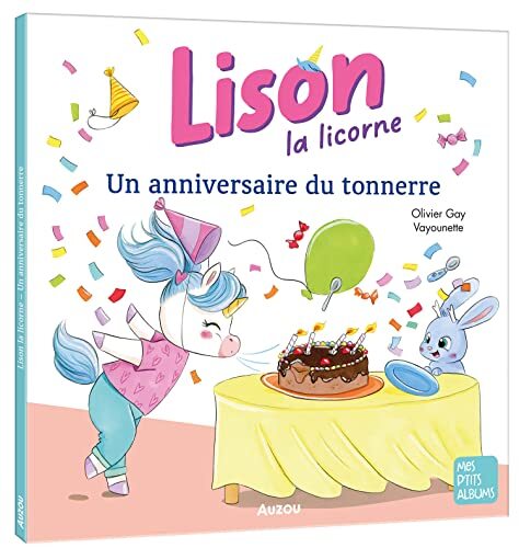 lison la licorne - un anniversaire du tonnerre