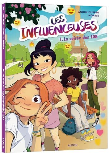la influenceuses  les) ; tome 1 : soirée des 10k   [1]