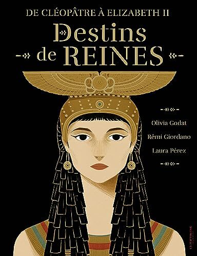 destins de reines