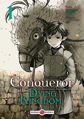conqueror of the dying kingdom ; tome 1 [1]