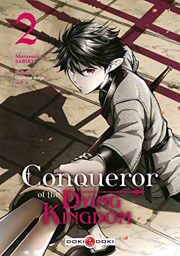 conqueror of the dying kingdom ; tome 2 [2]