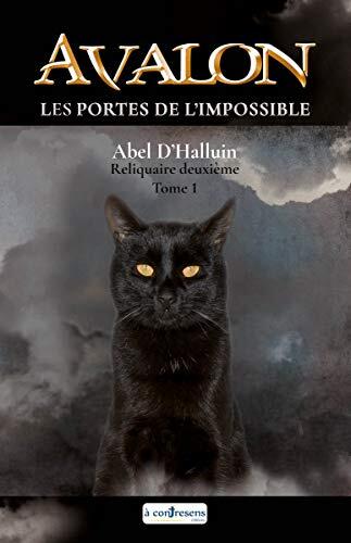 portes de l'impossible (les) ; reliquaire deuxième ; tome 1 [2]