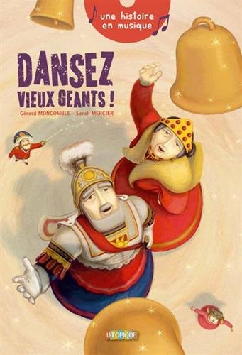dansez vieux géants !