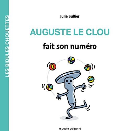 auguste le clou fait son numéro