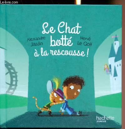 Le Chat Botte A La Rescousse Bibliotheque Municipale