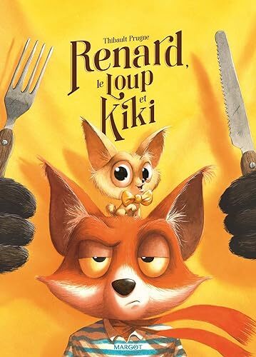 Renard, le loup et Kiki