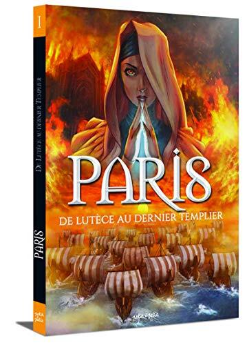Couverture: paris / de lutèce au dernier templier paris / de lutèce au dernier templier